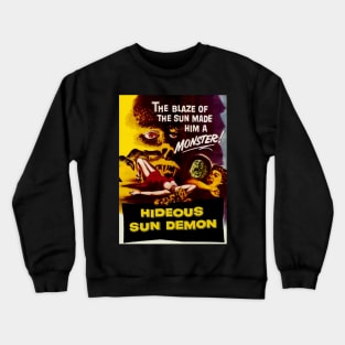 Classic Science Fiction Movie Poster - Hideous Sun Demon Crewneck Sweatshirt